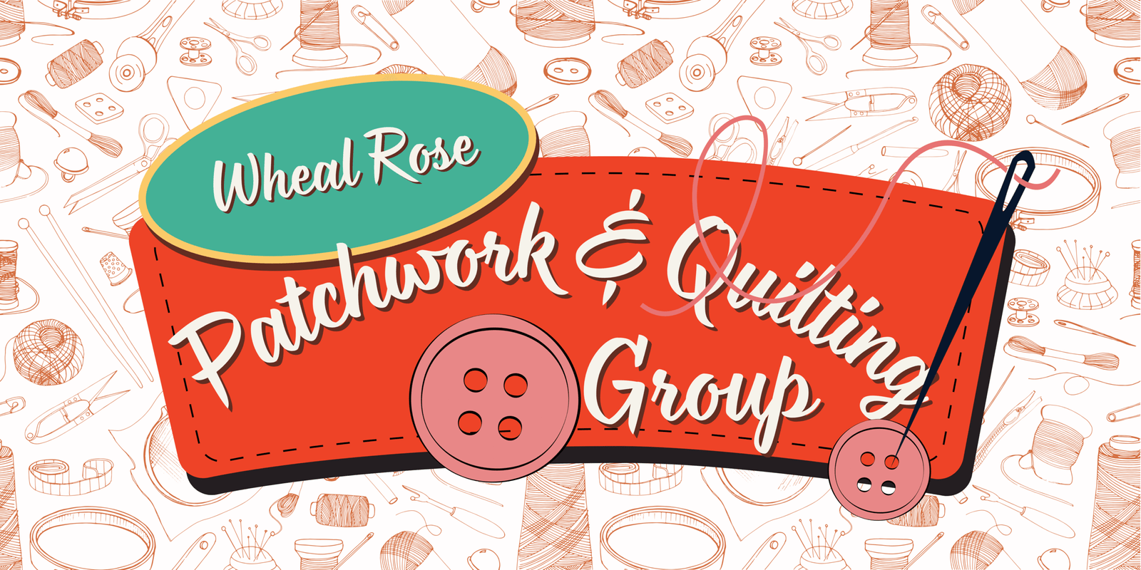 CCB Patchwork & Quilting Group Second Tuesday of every month