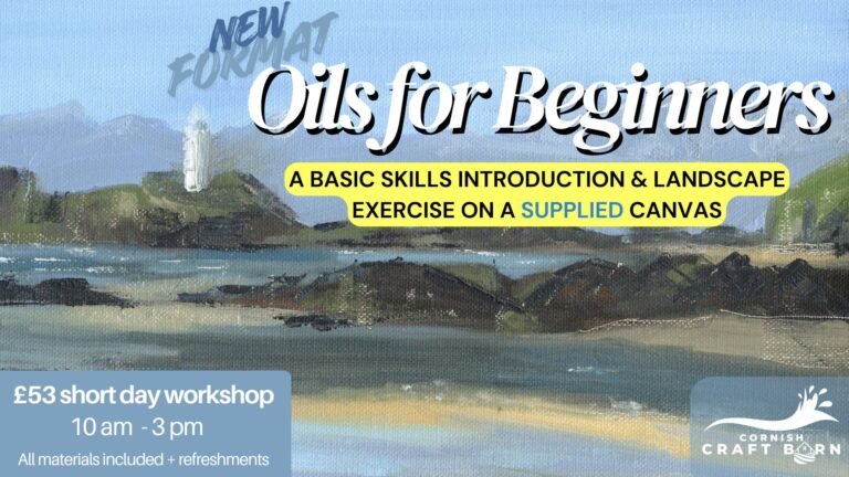 Oils for Beginners - Landscapes Cornish Craft Barn